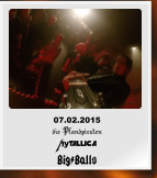 07.02.2015 die Pfandpiraten Mytallica Big*Balls